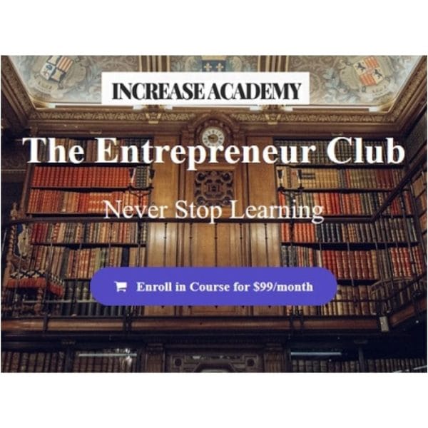 [Video Course] The Entrepreneur Club by Sean Vosler, Increase Academy - Image 1