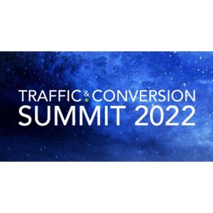 [Video Course] Traffic & Conversion Summit 2022
