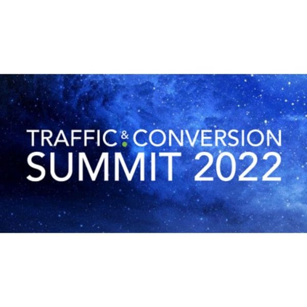 [Video Course] Traffic & Conversion Summit 2022 - Image 1
