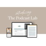 [Member Access] The Podcast Lab The Content Lab by Jenna Kutcher - Image 3