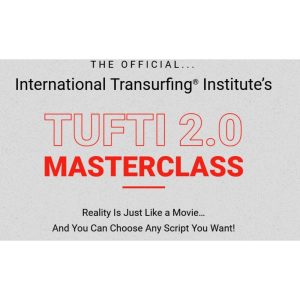 [Video Course] Tufti 2.0 Masterclass by Reality Transurfing