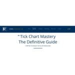[Member Access] Tick Chart Mastery by Feibel Trading