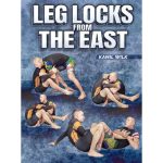 [Member Access] Leg Locks From The East by Kamil Wilk