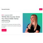 [Member Access] TikTok Ads Course by Savannah Sanchez - Image 2