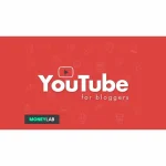 [Member Access] YouTube for Bloggers by Matt Giovanisci