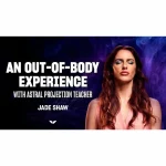 [Member Access] The Art of Astral Projection by Jade Shaw