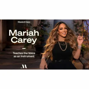 [Masterclass Course] Mariah Carey Teaches the Voice as an Instrument