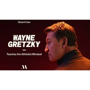 [Masterclass Course] Wayne Gretzky Teaches The Athletes Mindset