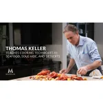 [Member Access] Thomas Keller Teaches Cooking Techniques III: Seafood, Sous Vide, and Desserts