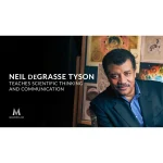 [Member Access] Neil deGrasse Tyson Teaches Scientific Thinking and Communication