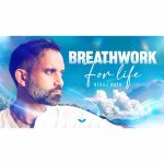 [Mindvalley Course] Breathwork for Life by Niraj Naik - Image 2