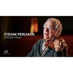 [Member Access] Itzhak Perlman Teaches Violin