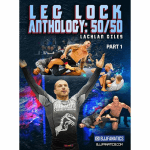 [Member Access] Leg Lock Anthology: 50/50 by Lachlan Giles