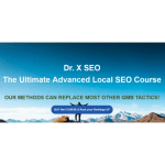 [Member Access] Advanced GMB Course by DR.X SEO