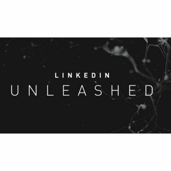 [Video Course] Linkedin Unleashed by Natasha Vilaseca - Image 1