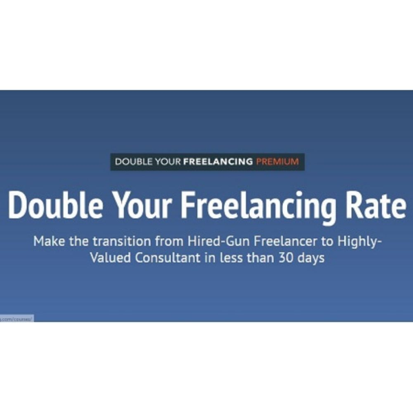 [Video Course] Double Your Freelancing Rate by Brennan Dunn - Image 1