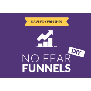 [Video Course] No Fear Funnels by Dave Foy