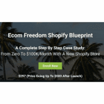 [Member Access] Ecom Freedom Shopify Blueprint by Dan Vas