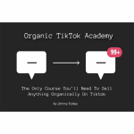 [Member Access] Organic Tiktok Academy by Jimmy Farley