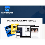 [Member Access] Marketplace Mastery 2.0 by Tom Cormier