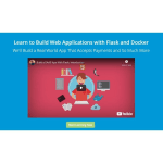 [Member Access] Learn to Build Web Applications with Flask and Docker by Nick Janetakis