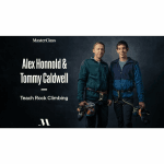 [Member Access] Alex Honnold & Tommy Caldwell Teach Rock Climbing