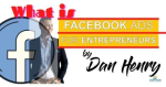 [Video Course] Facebook Ads for Entrepreneurs by Dan Henry - Image 2