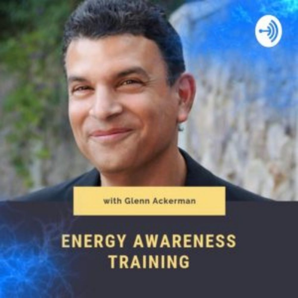 [Video Course] Energy Awareness Training 2020 by Glenn Ackerman - Image 1