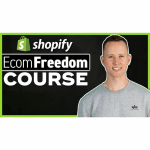 [Member Access] The Ecom Freedom Shopify Course & Mentorship Program by Dan Vas