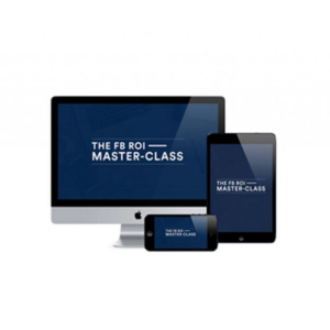 [Video Course] The Facebook ROI Master-Class by Tom Glover