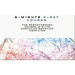 [Member Access] 6-Minute X-Ray by Chase Hughes