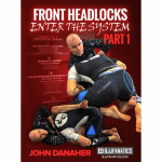 [Member Access] The Front Headlock System by John Danaher