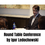 [Member Access] Round Table Conference by Igor Ledochowski