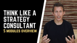 [Member Access] Think Like A Strategy Consultant by Paul Millerd - Image 2