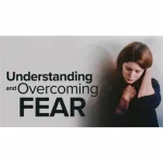 [Member Access] Understanding and Overcoming Fear by TTC