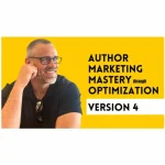 [Member Access] Author Marketing Mastery Through Optimization 4 by Steven Pieper