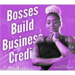 [Member Access] Bosses Build Business Credit Ebook by Patrice S Jordan