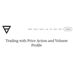 [Member Access] Trading With Price Action & Volume Profile by Price Action Volume Trader