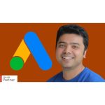 [Member Access] Google Ads MasterClass 2025 - All Campaign Builds & Features by Tanmoy Das