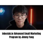 [Member Access] Inboxlab.io Advanced Email Marketing Program by Jimmy Fung