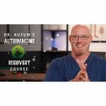 [Member Access] Autoimmune Recovery by Dr Nuzum