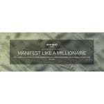 [Member Access] Manifest Like A Millionaire by Laura Silva