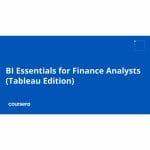 [Member Access] BI Essentials for Finance Analysts (Tableau Edition) Specialization by Sebastian Taylor & Pavel Nacev, Coursera - Image 2
