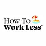 [Member Access] How To Work Less by Rich Webster - Image 3