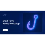 Short-Form Hooks Workshop by Kallaway