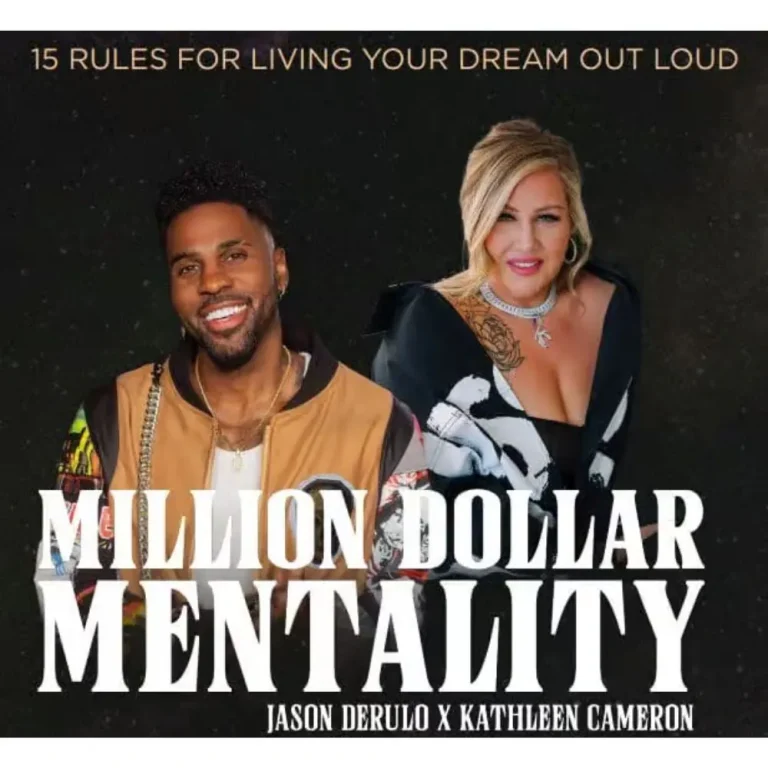 Million Dollar Mentality by Jason Derulo and Kathleen Cameron