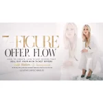 7-Figure Offer Flow by Leanne Lopez Mosley