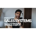 Sales Systems Mastery by Saad Belcaid