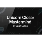 Unicorn Closer Mastermind by Josh Lyons