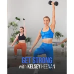 Get Strong with Kelsey Heenan